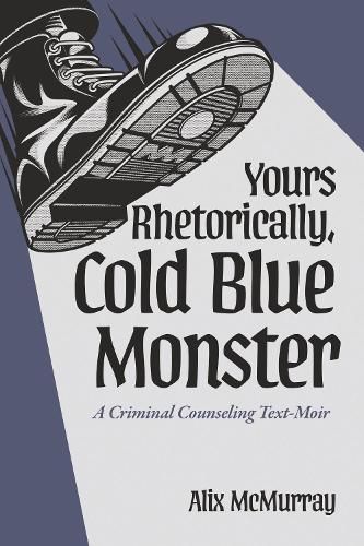 Cover image for Yours Rhetorically, Cold Blue Monster