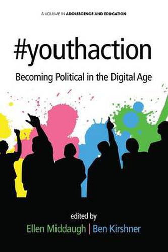 Cover image for #youthaction: Becoming Political in the Digital Age