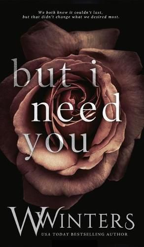 Cover image for But I Need You