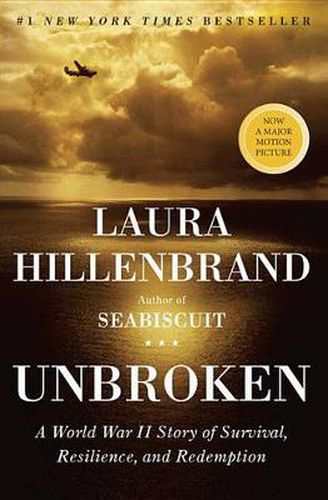 Cover image for Unbroken: A World War II Story of Survival, Resilience, and Redemption