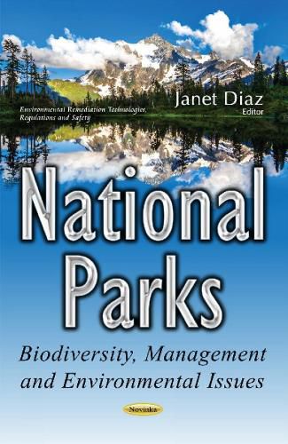 Cover image for National Parks: Biodiversity, Management & Environmental Issues