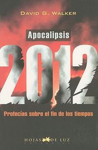Cover image for Apocalipsis 2012