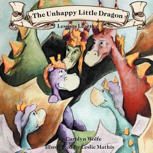 Cover image for The Unhappy Little Dragon, Lessons Learned