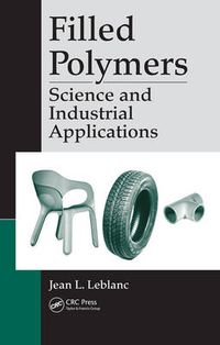 Cover image for Filled Polymers: Science and Industrial Applications