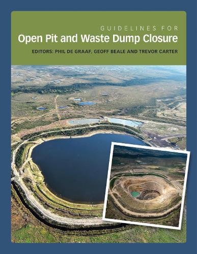 Cover image for Guidelines for Open Pit and Waste Dump Closure