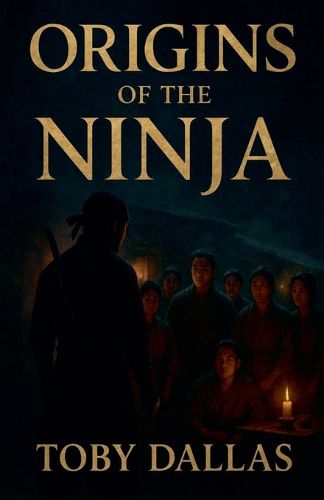 Cover image for Origins Of The Ninja