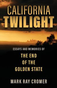 Cover image for California Twilight