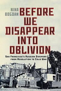 Cover image for Before We Disappear into Oblivion