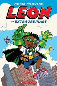 Cover image for Leon the Extraordinary: A Graphic Novel (Leon #1)