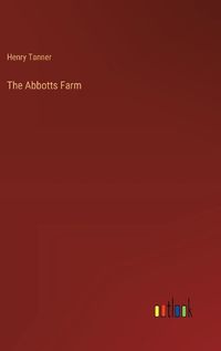 Cover image for The Abbotts Farm