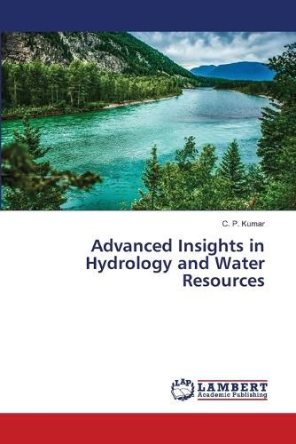 Cover image for Advanced Insights in Hydrology and Water Resources