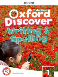 Cover image for Oxford Discover: Level 1: Writing and Spelling Book