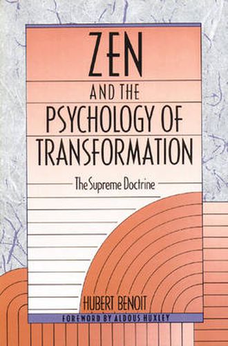 Cover image for ZEN and the Psychology of Transformation: The Supreme Doctrine