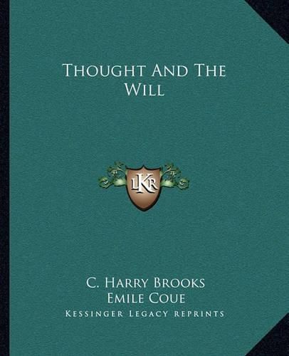 Thought and the Will