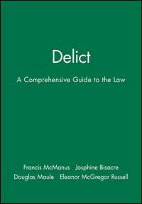 Cover image for Delict: A Comprehensive Guide to the Law