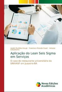 Cover image for Aplicacao do Lean Seis Sigma em Servicos