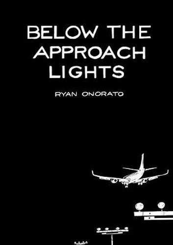 Cover image for Below the Approach Lights