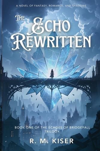 Cover image for The Echo Rewritten