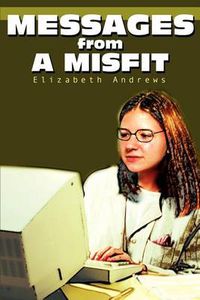 Cover image for Messages from a Misfit