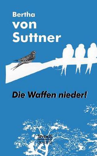 Cover image for Die Waffen nieder!