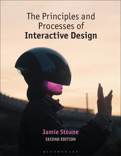 Cover image for The Principles and Processes of Interactive Design