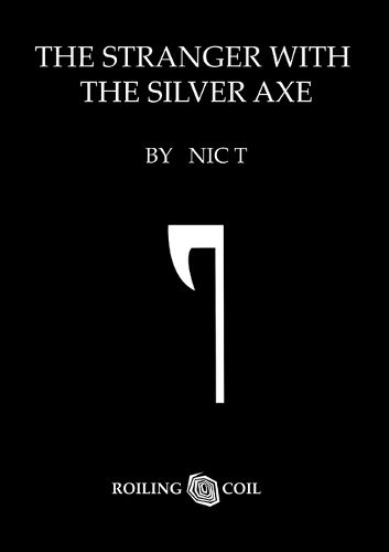 Cover image for The Stranger With The Silver Axe