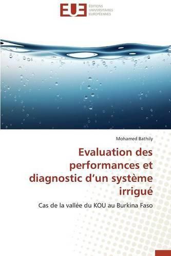 Cover image for Evaluation Des Performances Et Diagnostic D Un Syst me Irrigu 
