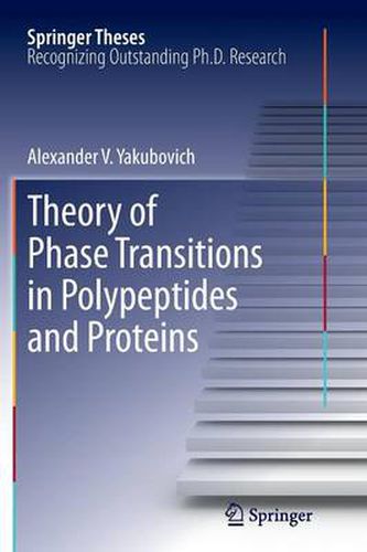 Cover image for Theory of Phase Transitions in Polypeptides and Proteins