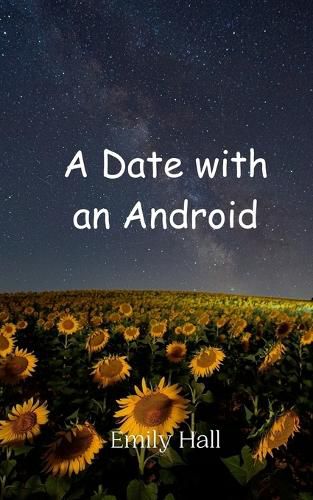 Cover image for A Date with an Android