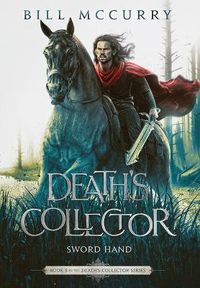 Cover image for Death's Collector - Sword Hand