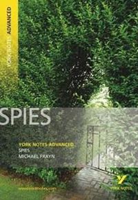 Cover image for Spies: York Notes Advanced: everything you need to catch up, study and prepare for 2021 assessments and 2022 exams