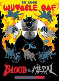 Cover image for Wuvable Oaf: Blood & Metal