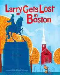 Cover image for Larry Gets Lost in Boston