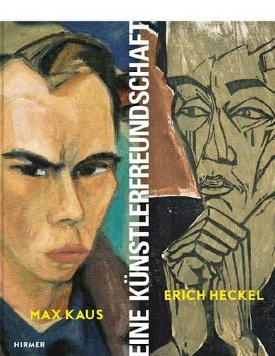 Cover image for Max Kaus - Erich Heckel: Eine Kunstlerfreundschaft