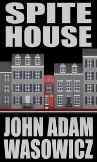 Cover image for Spite House