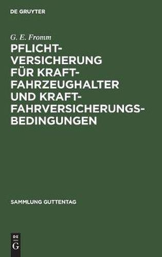 Cover image for Pflichtversicherung fur Kraftfahrzeughalter und Kraftfahrversicherungsbedingungen