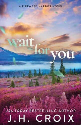 Wait For You