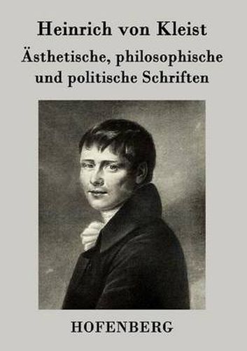 AEsthetische, philosophische und politische Schriften