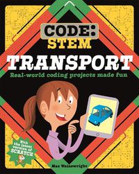 Cover image for Code: STEM: Transport