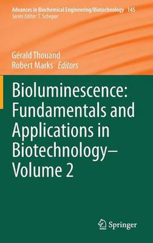 Cover image for Bioluminescence: Fundamentals and Applications in Biotechnology - Volume 2