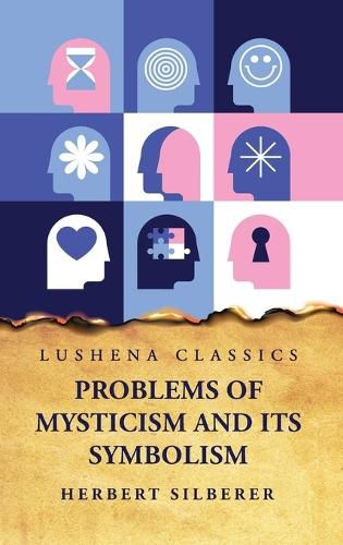 Cover image for Problems of Mysticism and Its Symbolism