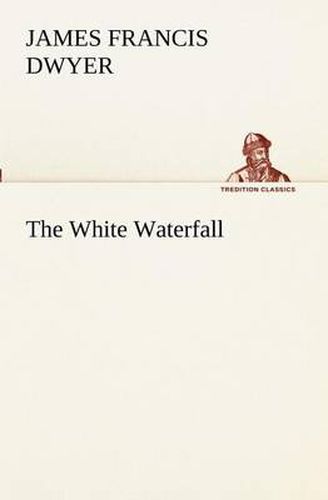 Cover image for The White Waterfall