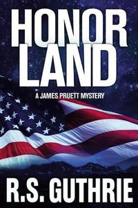 Cover image for Honor Land: A James Pruett Mystery Book 3