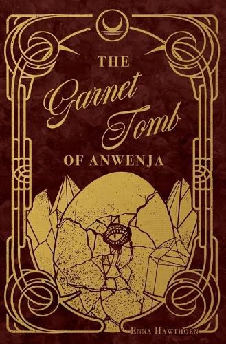 Cover image for The Garnet Tomb of Anwenja