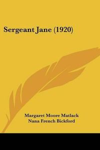 Cover image for Sergeant Jane (1920)