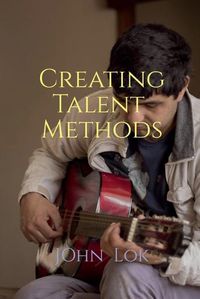 Cover image for Creating Talent Methods