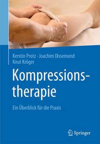 Cover image for Kompressionstherapie: Ein UEberblick fur die Praxis