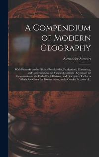 Cover image for A Compendium of Modern Geography [microform]