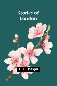 Cover image for Stories of London