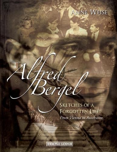 Cover image for Alfred Bergel: Sketches of a Forgotten Life - From Vienna to Auschwitz